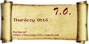 Thuróczy Ottó névjegykártya